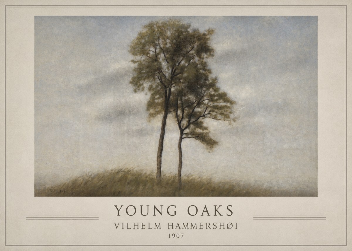Vilhelm Hammershøi Young Oaks No1 - Poszter