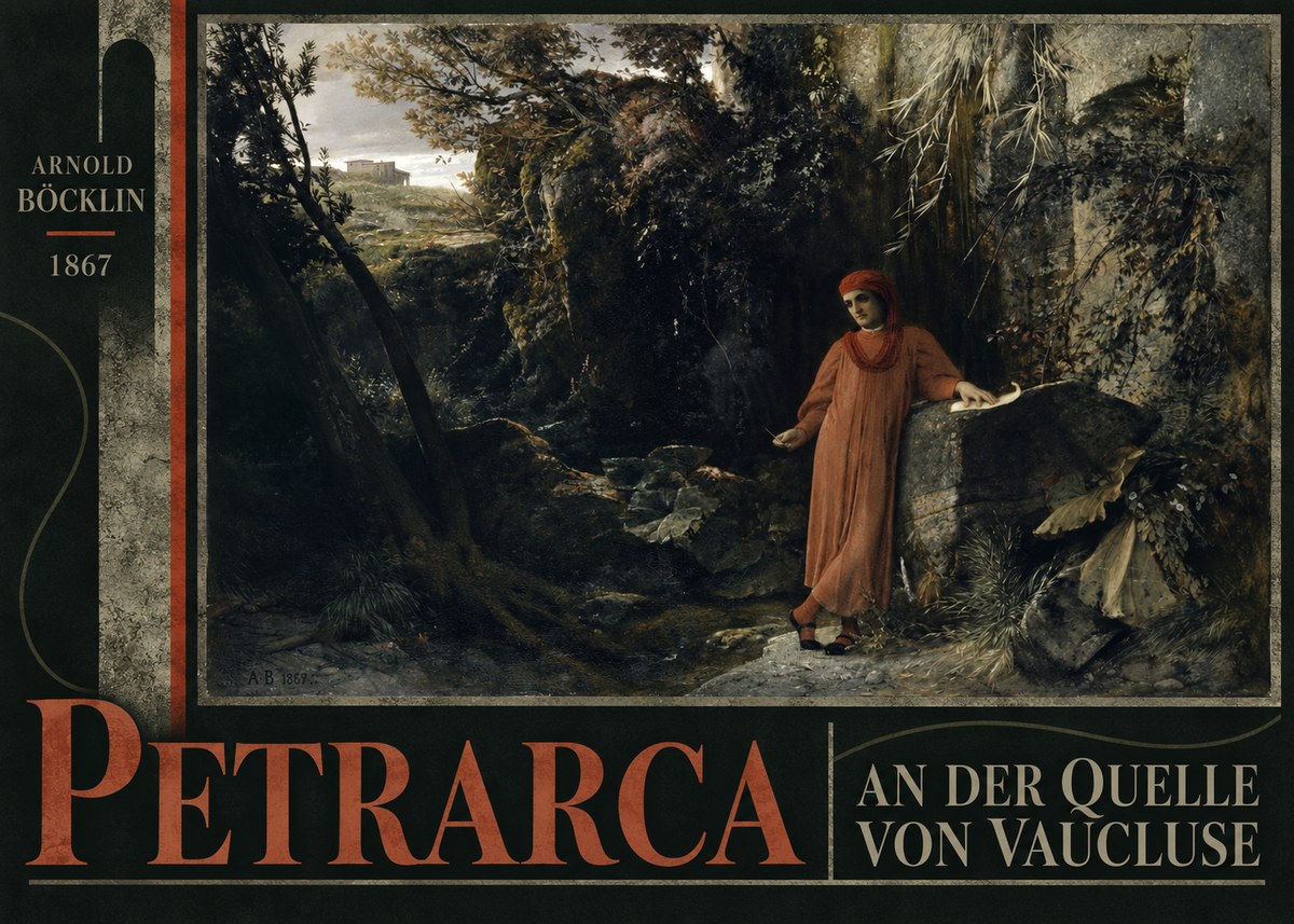 Arnold Böcklin Petrarca an Der Quelle Von Vaucluse No6 - Poszter