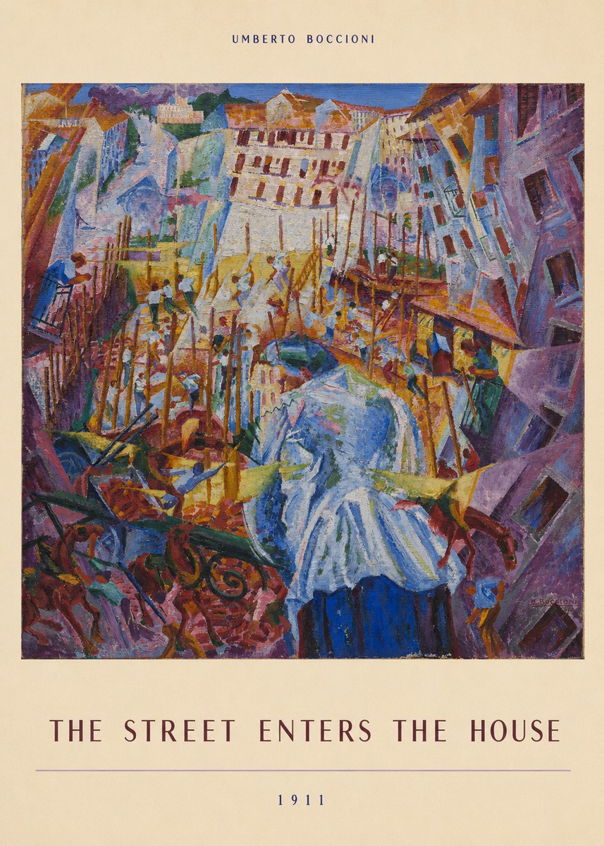 Umberto Boccioni The Street Enters the House No6 - Poszter