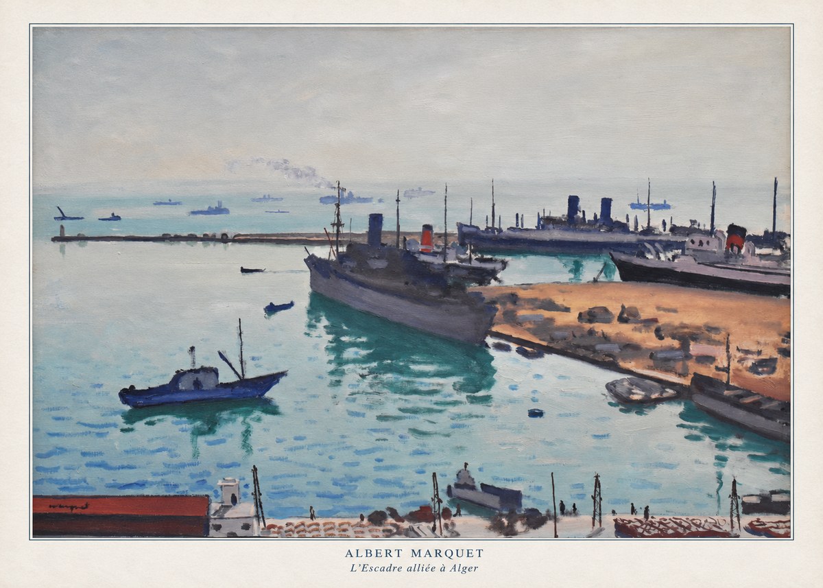 Albert Marquet L'escadre Alliée À Alger No6 - Poszter