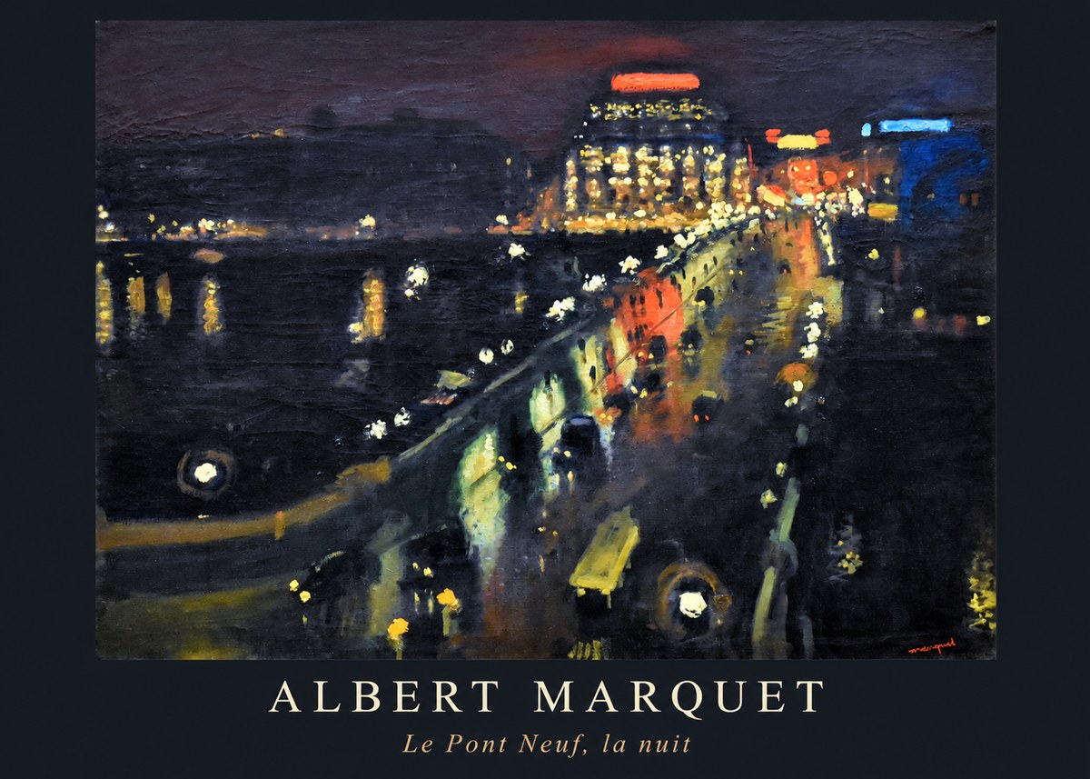 Albert Marquet Le Pont Neuf, La Nuit No6 - Poszter