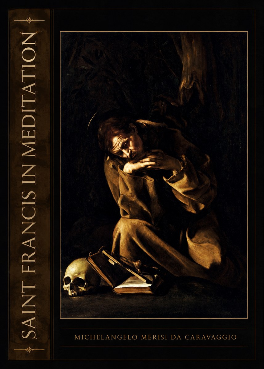Michelangelo Merisi da Caravaggio Saint Francis in Meditation II No2 - Poszter